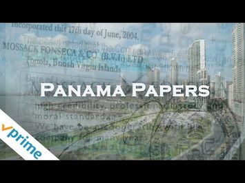 The Panama Papers: Secrets of the Super Rich | Trailer | Available Now