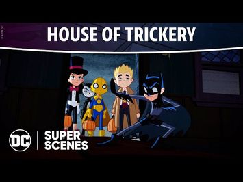 DC Super Scenes: House of Trickery