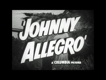 HD Film Trailer - Johnny Allegro, 1949