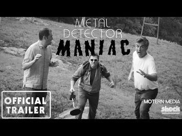 METAL DETECTOR MANIAC (2021) Official Trailer