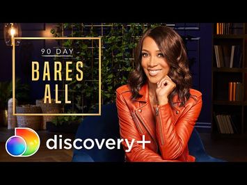 First Look: 90 Day Bares All | Streaming Soon on discovery+