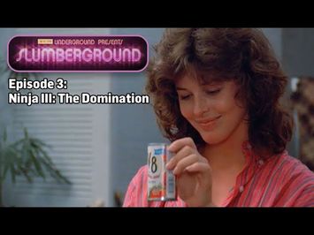 TCM Underground Presents: Slumberground | Ninja III: The Domination ('84)