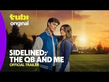 Sidelined: The QB and Me | Official Trailer | A Tubi Original