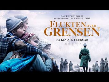 FLUKTEN OVER GRENSEN | TRAILER?