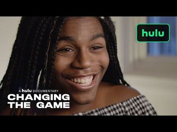 Changing the Game - Trailer (Official) • A Hulu Original