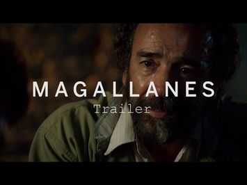 MAGALLANES Trailer | Festival 2015