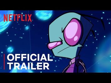 Invader Zim: Enter the Florpus | Official Trailer | Netflix