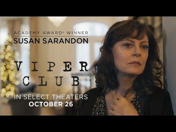 VIPER CLUB Official Trailer - In Select Theaters October 26