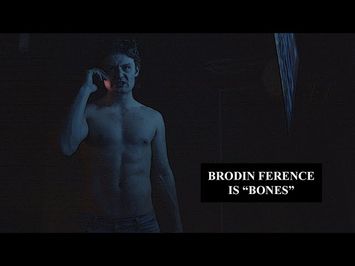 Brodin Ference is Bones