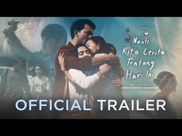 Nanti Kita Cerita Tentang Hari Ini (NKCTHI) - Official Trailer | 2 Januari 2020 di Bioskop