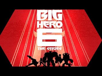 Theme Song | Big Hero 6 The Series | Disney XD