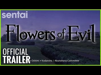 Flowers of Evil Official Trailer