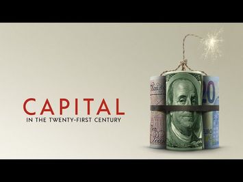 Capital in the Twenty-First Century – Official U.S. Trailer