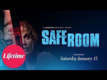 Safe Room | Official Trailer | Saturday, January 15, 2022 at 8/7c | Lifetime