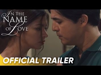 In The Name of Love Official Trailer | Aga Muhlach, Angel Locsin | 'In The Name of Love'