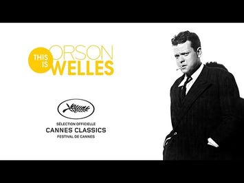 TRAILER THIS IS ORSON WELLES