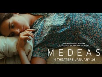 MEDEAS Official Trailer Starring Catalina Sandino Moreno