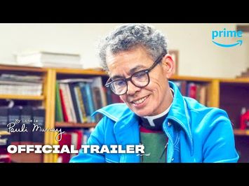 My Name Is Pauli Murray - Official Trailer | Prime Video