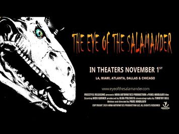 The Eye Of The Salamander (Adventure/Sci-Fi/Thriller) IN THEATRERS November 1st