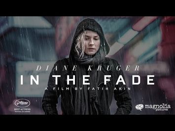 In The Fade - Official Trailer