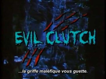 Evil Clutch (1988) Trailer