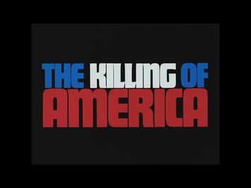 THE KILLING OF AMERICA | Trailer