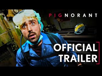 PIGNORANT | OFFICIAL TRAILER | 2024 (OUT NOW!)