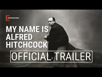 OFFICIAL TRAILER | MY NAME IS ALFRED HITCHCOCK | In Theaters October 25