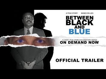 Between Black and Blue | Official Trailer | On Demand Now