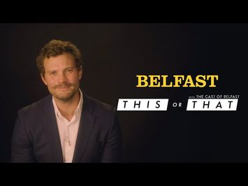 The Cast of Belfast Plays THIS/THAT