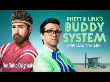 Rhett & Link’s Buddy System - Official Trailer