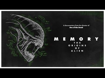 Memory: The Origins of Alien - Official Trailer