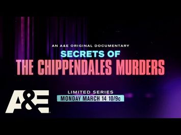 Secrets of The Chippendales Murders Premieres Monday, March 14 at 10pm ET/PT