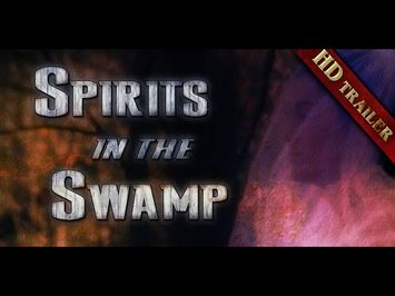 Spirits in the Swamp | Ghosts at Bellamy Bridge