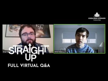 Straight Up | Full Virtual Q&A | Coolidge Corner Theatre