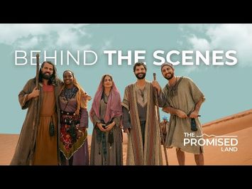 Behind the Scenes: The Promised Land Series