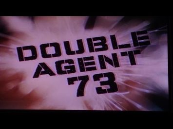 Double Agent 73 Promo