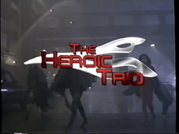 The Heroic Trio (1993) Teaser (VHS Capture)