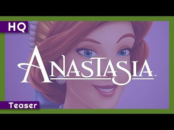 Anastasia (1997) Teaser