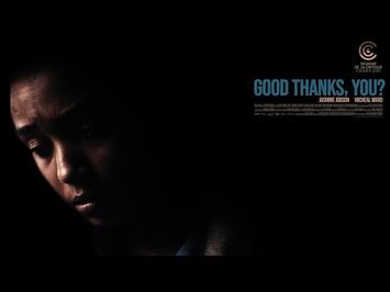 Supported By VERO: 'Good Thanks, You?' Trailer