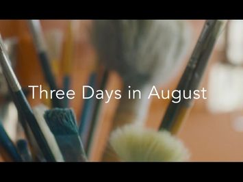 Three Days in August - Official Trailer 1