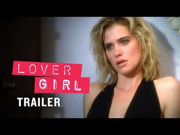 Lover Girl - Original Theatrical Trailer