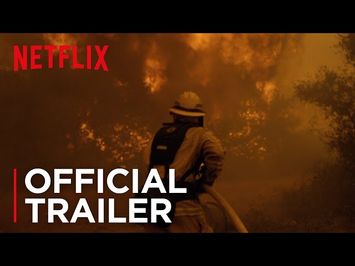 Fire Chasers | Official Trailer [HD] | Netflix