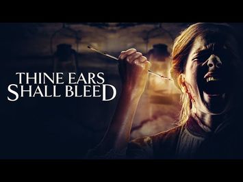 Thine Ears Shall Bleed | Official Trailer | Horror Brains