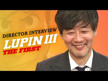 Lupin III: The First | How Director Takashi Yamazaki Brought Lupin The 3rd to 3DCG