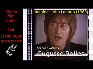 Imagine: John Lennon (1988) 35mm film trailer, flat open matte, 2160p