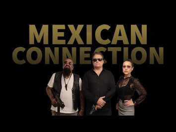 MEXICAN CONNECTION (2023) Official Trailer