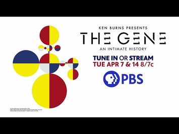 Ken Burns Presents The Gene: An Intimate History | Promo