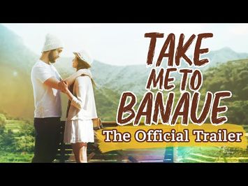 Take Me to Banaue (Official Trailer) HD | Filipino-American Romantic Comedy