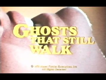 Ghosts That Still Walk (1977) Trailer